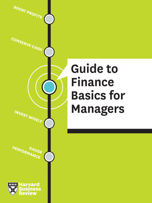 Title details for HBR Guide to Finance Basics for Managers by Harvard Business Review - Available
